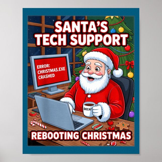Poster s Santa Support Tech Rebooting Lover (Devant)