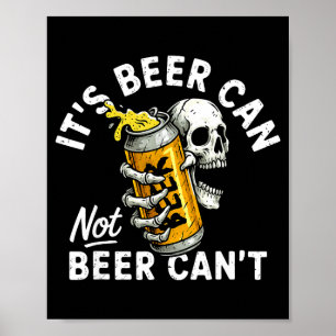 Poster Sa bière peut pas la boîte de bière crâne squelett