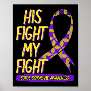 Poster Sa Lutte Est Ma Lutte Syndrome De Sotos Cérébral G