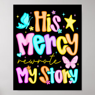 Poster Sa miséricorde a réécrit mon histoire Joyeux Noël 