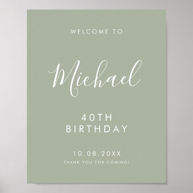 Poster Sage Gree Handwritten Script 40th Birthday Welcome (Devant)