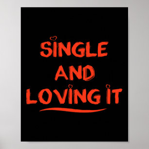 Poster Saint Valentin drôle de célibataire et l'adorer Sa