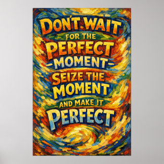 Poster Saisir Le Moment Typographie Parfaite de Van Gogh