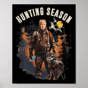 Poster Saison Chasse Camo Chasse Trump Canard Chasse Tru