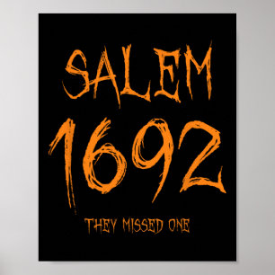 Poster Salem 1692 Ils Ont Manqué Une Sorcière D'Halloween