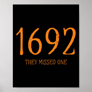 Poster Salem 1692 Ils Ont Manqué Une Sorcière D'Halloween