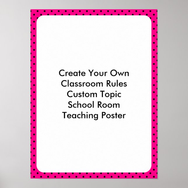 Poster Salle de classe Hot Rose Noir Polka (Devant)