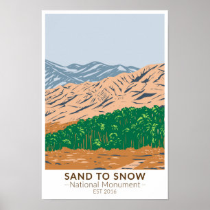 Poster Sand to Snow National Monument California Vintage
