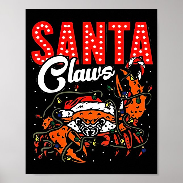 Poster Santa Claws Christmas Funny Crab Lights Holiday Ca (Devant)