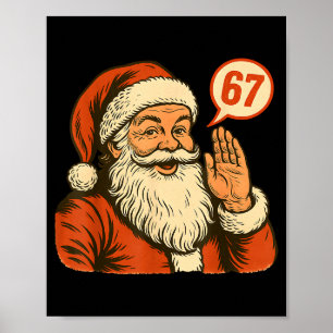 Poster Santa dit 6 7 Six Seven Gen Z Alpha Meme Argot Ch