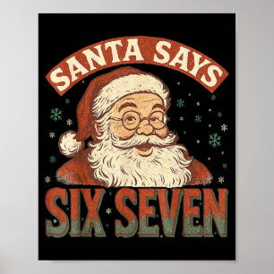 Poster Santa dit Six Sept 6 7 Gen Z Alpha Meme Argot Ch