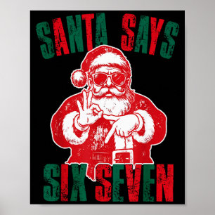 Poster Santa dit six sept drôle 67 Meme Noël Vinta