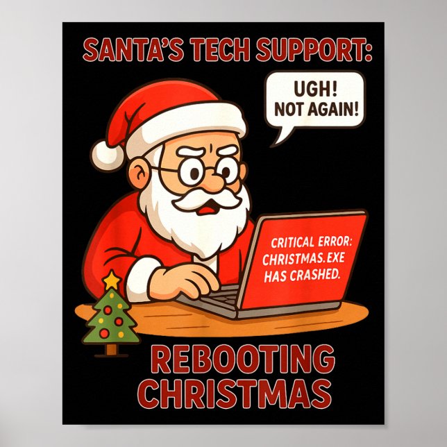 Poster Santa Support s Rebooting Humor Tech Computer Smil (Devant)