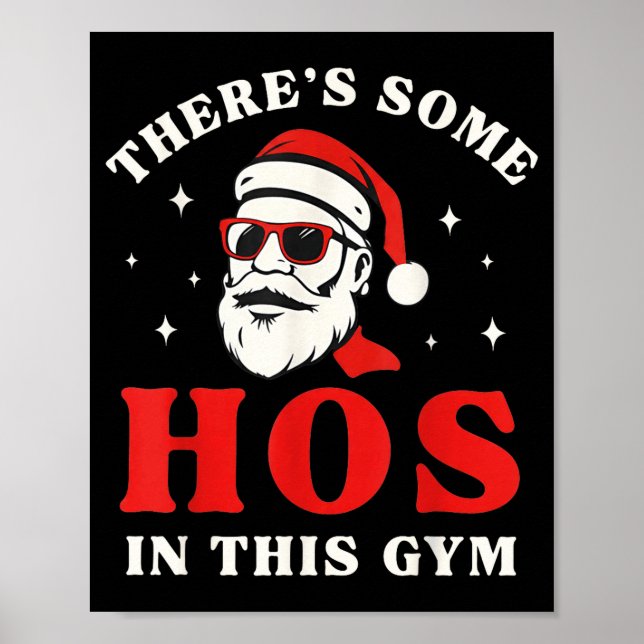 Poster Santa There's Some Hos In This Gym  (Devant)