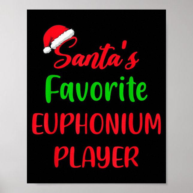 Poster Santas Favorite Euphonium Player Gift Euphonium Ch (Devant)