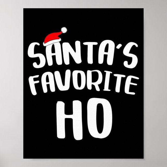 Poster Santa's Favorite Ho Long Sleeve Shirt Funny Christ (Devant)