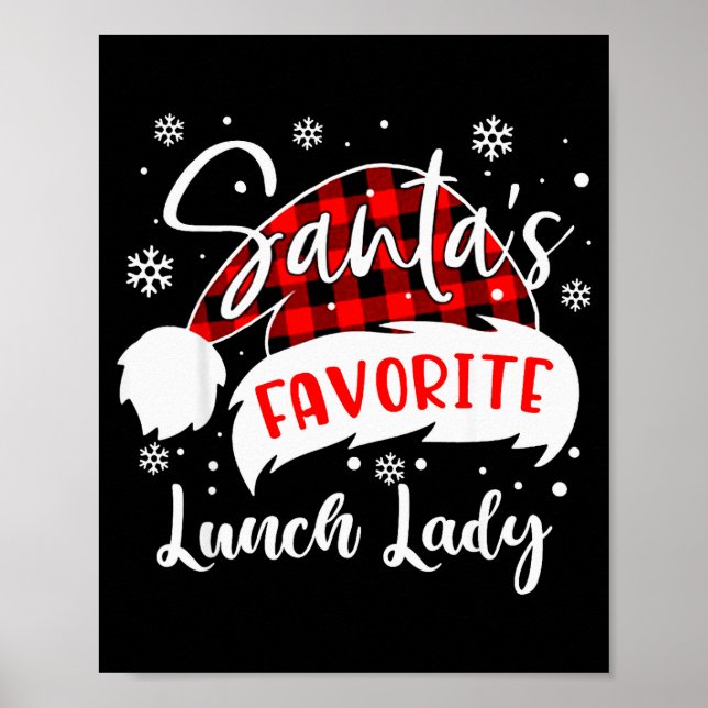 Poster Santa's Favorite Lunch Lady Hat Flannel Christmas  (Devant)