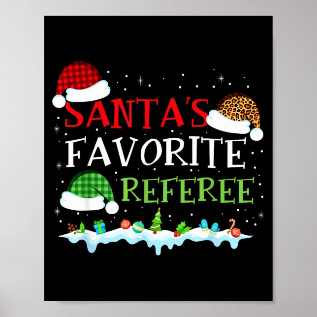Poster Santa's Favorite Referee Fun Christmas  (Devant)
