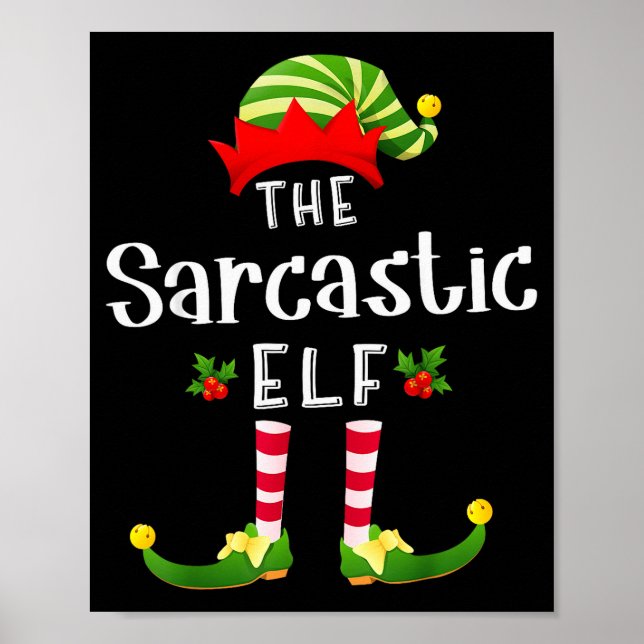 Poster Sarcastic Christmas Elf Matching Pajama X-mas Part (Devant)