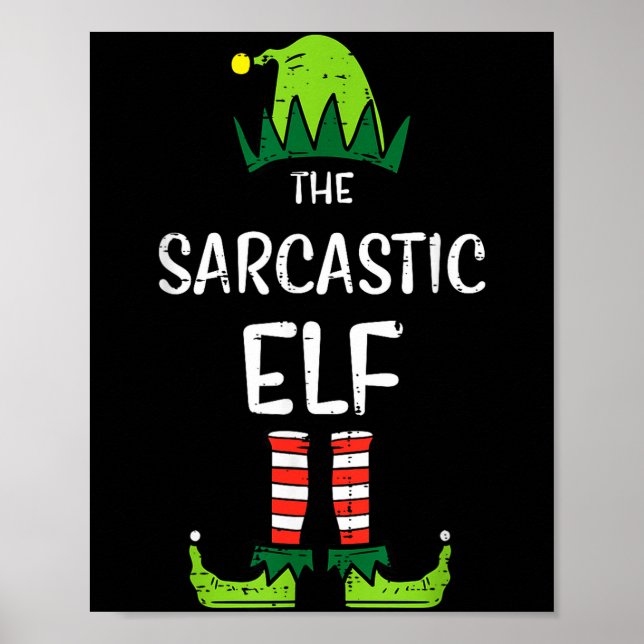 Poster Sarcastic Elf Xmas Matching Christmas For Family M (Devant)