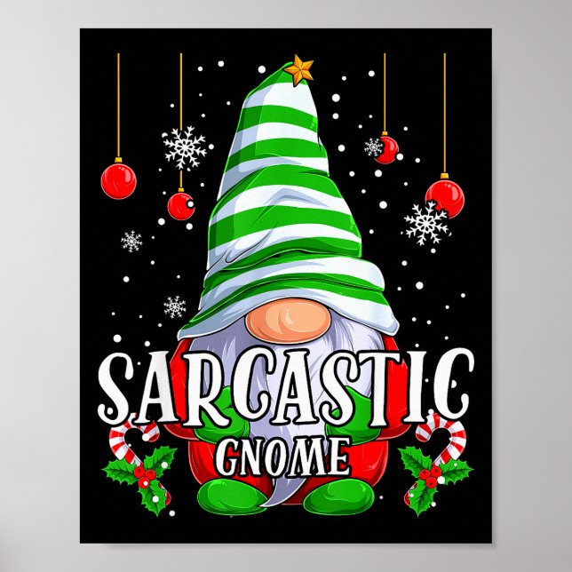 Poster Sarcastic Gnome Christmas Pajamas Matching Family  (Devant)