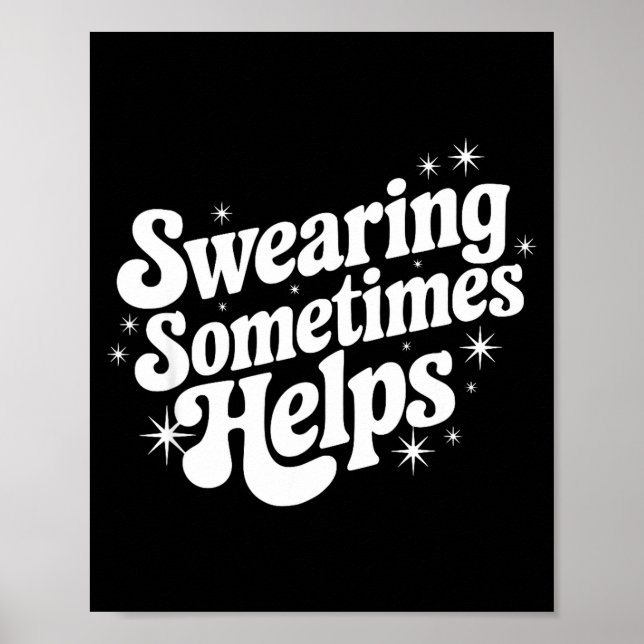 Poster Sarcastic Work Quote Office Gift Swearing Sometime (Devant)