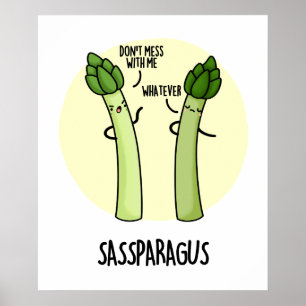 Poster Sassparagus Funny Asparagus Vegetable Pun
