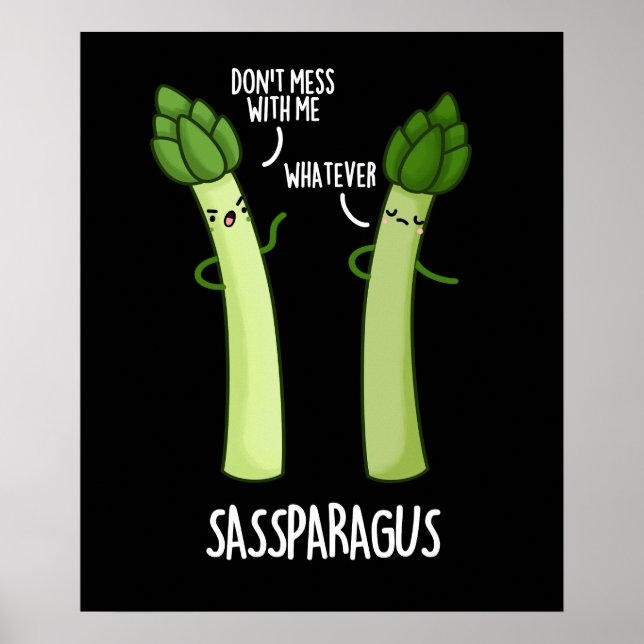 Poster Sassparagus Funny Asparagus Vegetable Pun Dark BG (Devant)