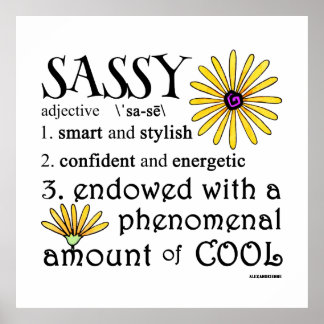 Poster Sassy Defined