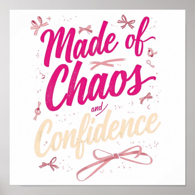 Poster Sassy Pink Typography Chaos And Confidence (Devant)