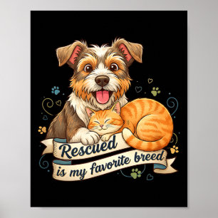 Poster Sauvé Est Ma Race Préférée Chien Chat Adoption D'a