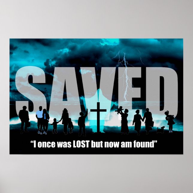 Poster Sauvé Jésus Christ Christian perdu maintenant trou (Devant)