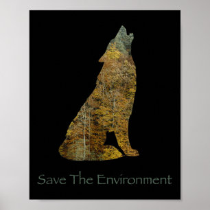 Poster Sauver l'environnement Wolf Silhouette De l'enviro