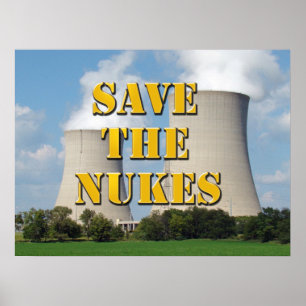 Poster Sauver les centrales nucléaires