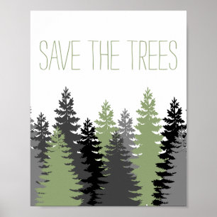 Poster Sauvez La Forêt Des Arbres