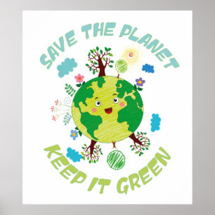 Poster Sauvez La Planète Gardez-La Verte