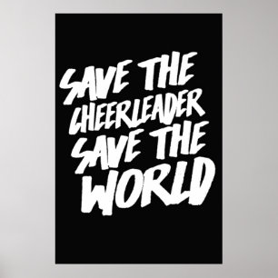 Poster Sauvez Le Pom-pom girl Sauvez Le Monde