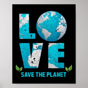 Poster Sauvez L'Erde D'Amour Planète Sauvez L'Environneme