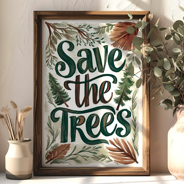 Poster Sauvez les arbres Green Foliage Conservation Art (Créateur téléchargé)