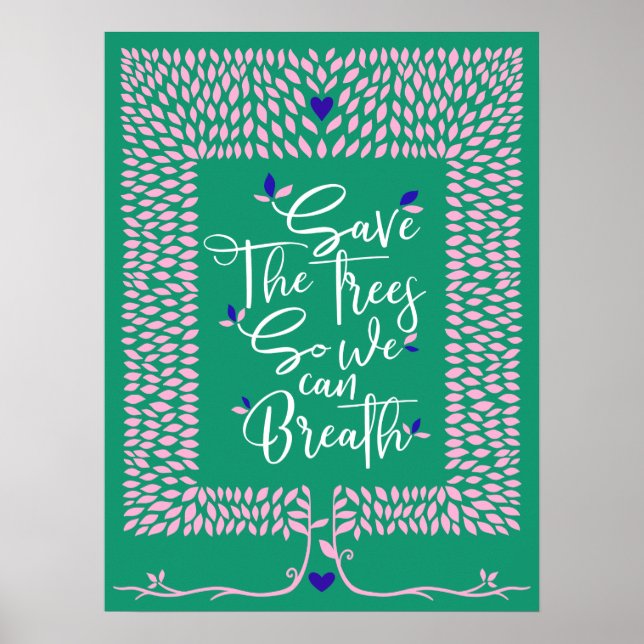 Poster Sauvez Les Arbres Pour Que Nous Puissions Respirer (Devant)