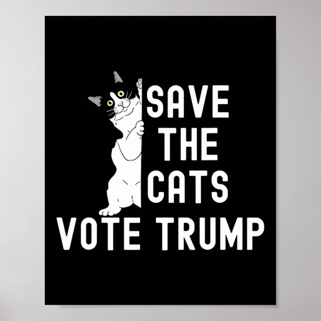 Poster Sauvez les chats Votez Trump Drôle Humour politiqu (Devant)