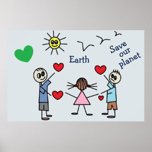 Poster Sauvez notre planète Terre Mauvaise Amour Message 