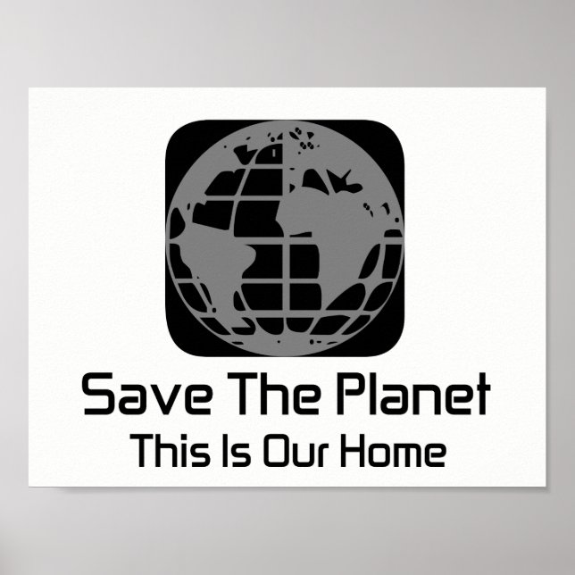 Poster "Save the Planet, This Is Our Home" (Devant)