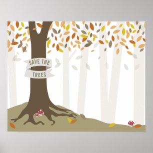 Poster Save The Trees Autumn Fall Woodland Forest