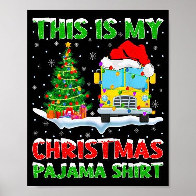 Poster School Bus Xmas Tree Lights This Is My Christmas P (Devant)