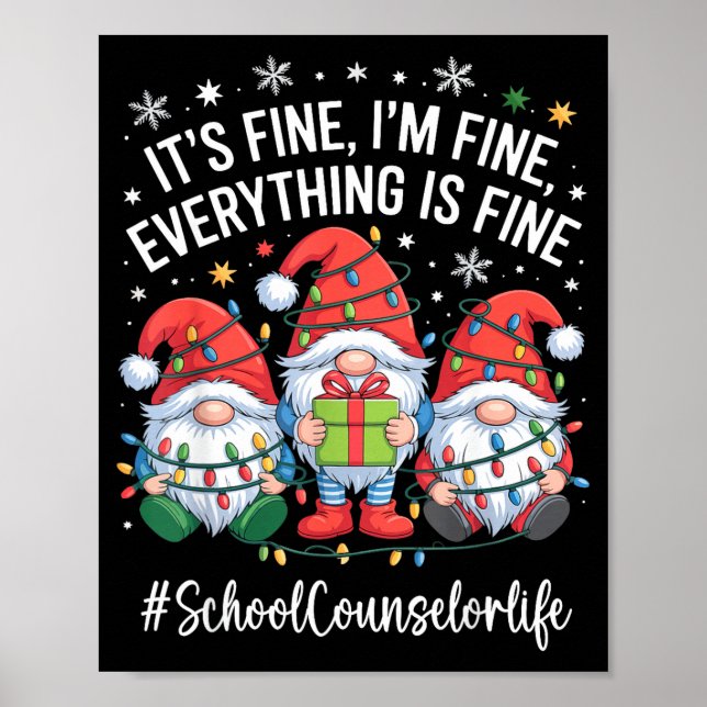 Poster School Counselor Gnome Everything Is Fine Funny Ch (Devant)