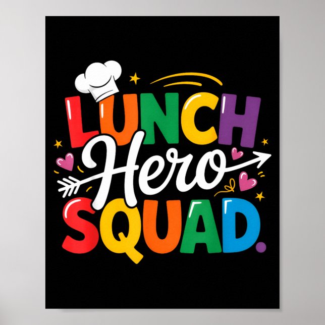 Poster School Lunch Hero Squad Cafeteria Workers Crew Lad (Devant)