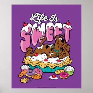 Poster Scooby-Doo "Life Is Sweet"