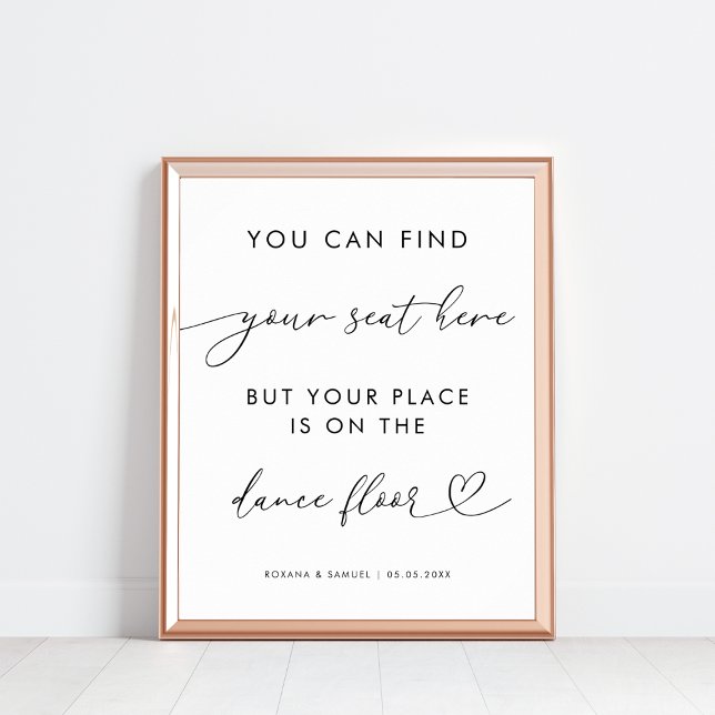 Poster Script Coeur Chic Drôle Dance Floor Mariage Signal (Créateur téléchargé)