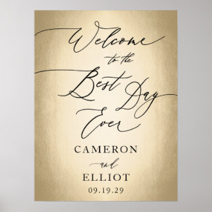 Poster Script de calligraphie or meilleur jour jamais sig